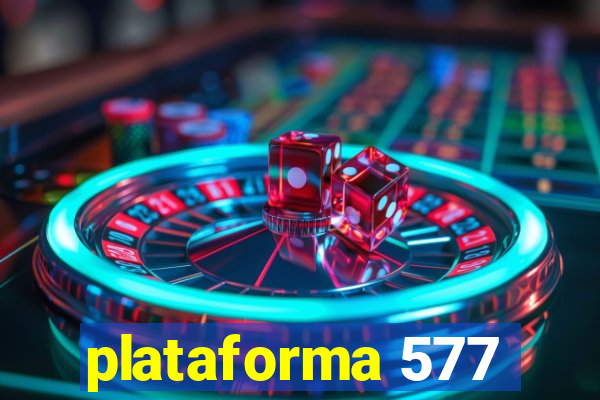 plataforma 577